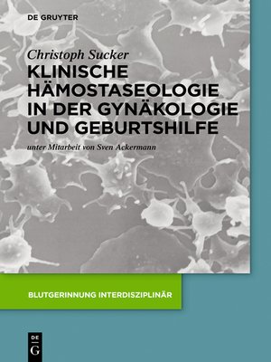 cover image of Klinische Hämostaseologie in der Gynäkologie und Geburtshilfe